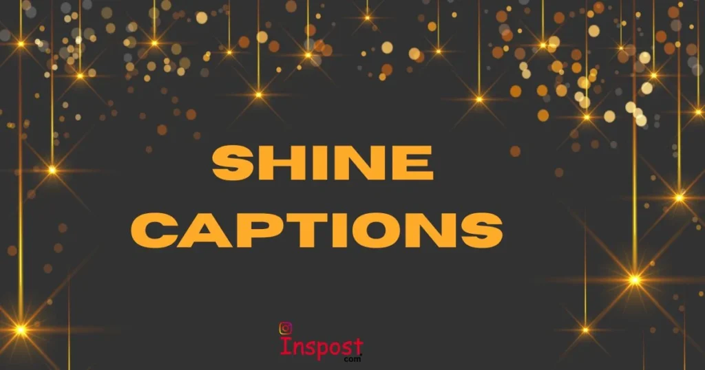 Shine Captions