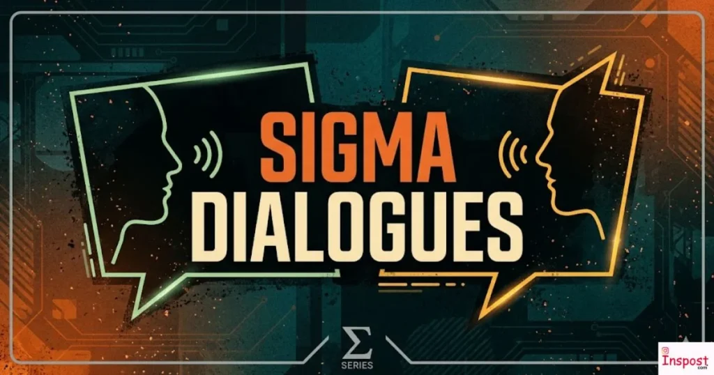 Sigma Dialogue
