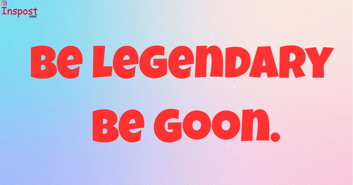 Goon Captions