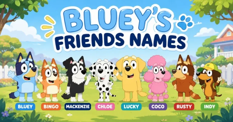Blueys Friends Names